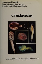 Cover of: Common and Scientfic Names of Aquatic Invertebrates from the United States and Canada: Crustaceans (American Fisheries Society Special Publication, Vol. 31)