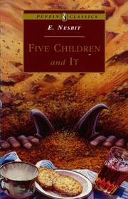Cover of: Five Children and It (Puffin Classics - the Essential Collection) by Edith Nesbit
