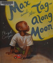 Cover of: Max and the tag-along moon