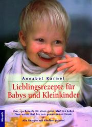 Cover of: Lieblingsrezepte für Babys und Kleinkinder.