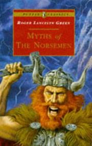 Cover of: Myths of the Norsemen by Roger Lancelyn Green