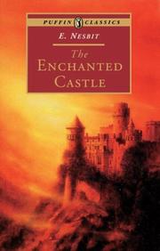 Cover of: The Enchanted Castle (Puffin Classics) by Edith Nesbit