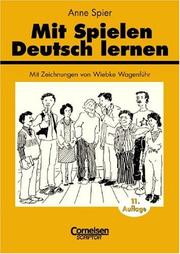 Cover of: Mit Spielen Deutsch lernen. by Anne Spier