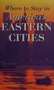 Cover of: Where to Stay in America's Eastern Cities (Where to Stay)