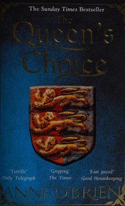 The Queen's choice by Anne O'Brien