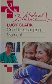 Cover of: One Life Changing Moment