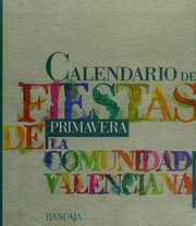 Cover of: Calendario de fiestas de la Comunidad Valenciana