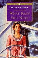 Cover of: What Katy Did Next (Puffin Classics) by Susan Coolidge, Jessie Mcdermot, Susan Coolidge