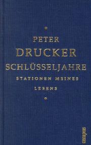 Cover of: Schlüsseljahre. Stationen meines Lebens.