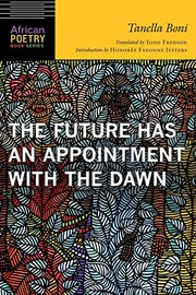 Cover of: The Future Has an Appointment with the Dawn