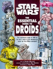 Star Wars - The Essential Guide to Droids by Daniel Wallace