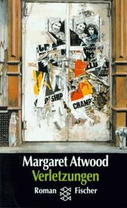Cover of: Verletzungen by Margaret Atwood