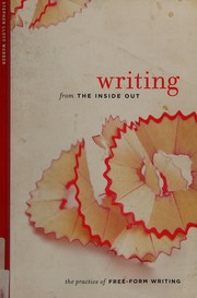 Writing From the Inside Out by Stephen Lloyd Webber