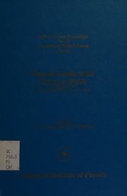 Cover of: Current trends in the theory of fields: (Tallahassee-1978), a symposium in honor of P. A. M. Dirac