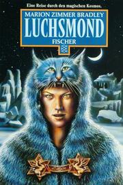 Cover of: Luchsmond by Marion Zimmer Bradley, Verena C. Harksen