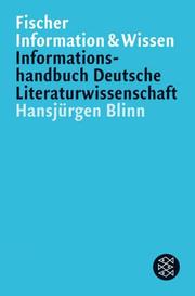 Informationshandbuch Deutsche Literaturwissenschaft by Hansjürgen Blinn