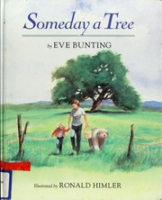 Cover of: Someday a tree by Eve Bunting