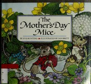 Cover of: The mother's day mice by Eve Bunting