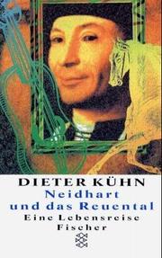 Cover of: Neidhart und das Reuental. Eine Lebensreise.