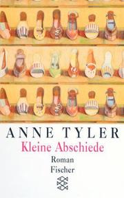 Cover of: Kleine Abschiede. by Anne Tyler, Anne Tyler