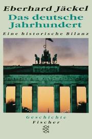 Cover of: Das deutsche Jahrhundert. Eine historische Bilanz.