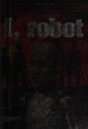 Cover of: I, robot by Howard S. Smith