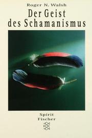 Cover of: Der Geist des Schamanismus. by Roger N. Walsh