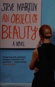 Cover of: An object of beauty by Steve Martin
