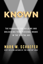 KNOWN by Mark W. Schaefer