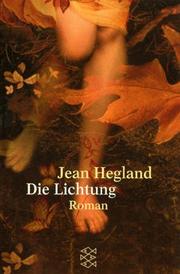 Cover of: Die Lichtung.