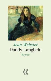 Cover of: Daddy Langbein. Großdruck. by Jean Webster, Jean Webster