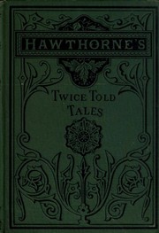 Cover of: Twice-Told Tales by 
