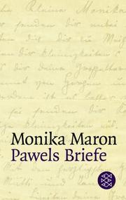 Cover of: Pawels Briefe by Monika Maron