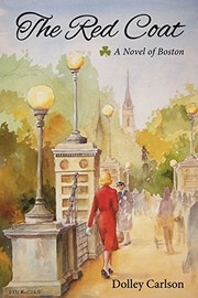 Cover of: The Red Coat - A Novel of Boston