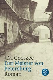 Cover of: Der Meister von Petersburg. by J. M. Coetzee