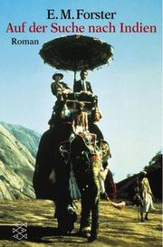 Cover of: Auf der Suche nach Indien. by Edward Morgan Forster