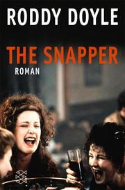 Cover of: The Snapper. by Roddy Doyle, Roddy Doyle