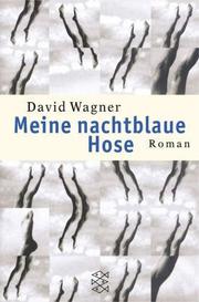 Cover of: Meine nachtblaue Hose.
