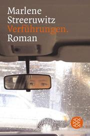 Cover of: Verführungen. 3. Folge. Frauenjahre. by Marlene Streeruwitz
