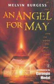 Cover of: An Angel for May by Melvin Burgess