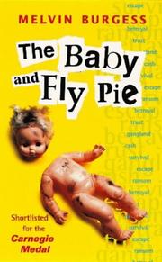 Cover of: The Baby and Fly Pie by Melvin Burgess