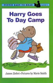 Harry goes to day camp by James Ziefert