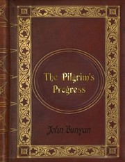 Cover of: John Bunyan - The Pilgrim's Progress by John Bunyan