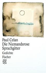 Cover of: Die Niemandsrose/Sprachgitter