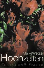 Cover of: Hochzeiten by Maike Wetzel