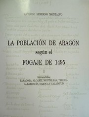 La población de Aragón según el fogaje de 1495 by Antonio Serrano Montalvo