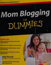 Cover of: Mom blogging for dummies by Wendy Piersall