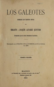 Los Galeotes by Serafín Álvarez Quintero