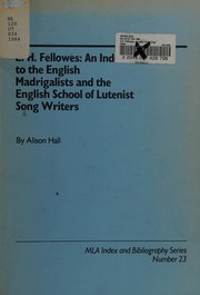 Cover of: E.H. Fellowes, an index to the English madrigalists and the English school of lutenist song writers