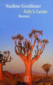 Cover of: July's Leute. Roman. by Nadine Gordimer